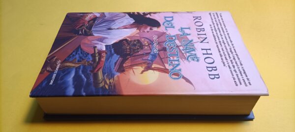 Robin Hobb, La nave del destino, Fanucci - 1^ ed. 2009 - immagine 4