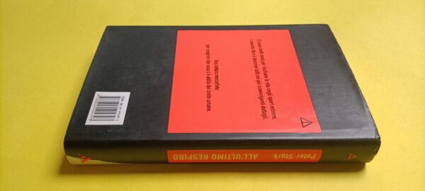 Peter Stark, All'ultimo respiro, Mondadori - 1^ ed 2002 - immagine 3