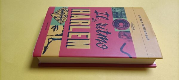 Colson Whitehead, Il ritmo di Harlem, Mondadori - 1^ ed. 2021 - immagine 5