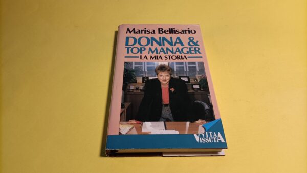 Marisa Bellisario, Donna & Top Manager - La mia storia, Euroclub