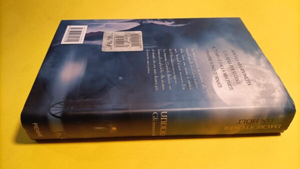 Stoker/Holt, Undead Gli Immortali, Piemme - 1^ ed. 2009 - immagine 3