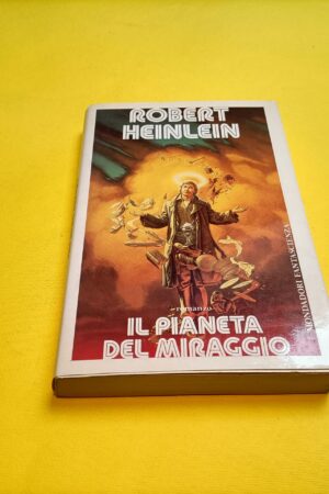 Robert Heinlein, Il pianeta del miraggio, Mondadori - 1^ ed. 1990