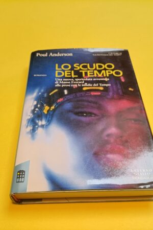 Poul Anderson, Lo scudo del tempo, Mondadori Interno Giallo 1^ ed 1995