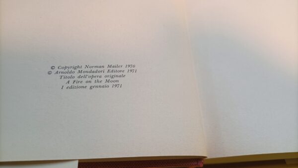Norman Mailer, Un fuoco sulla luna, Mondadori - 1^ ed. 1971 - immagine 2