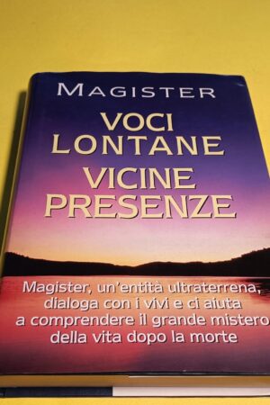 Magister, Voci lontane, vicine presenze, Mondolibri