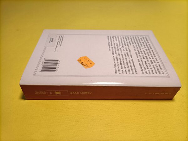 Isaac Asimov, Tutti i miei robot, Oscar Mondadori - immagine 2