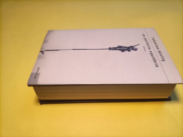 Rohinton Mistry, Un perfetto equilibrio, Mondadori - 1^ ed. 2002 - immagine 2