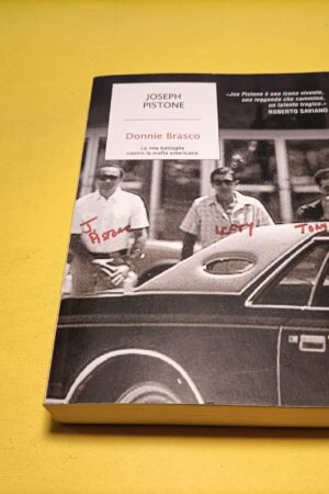 Joseph Pistone, Donnie Brasco, Mondadori Strade Blu - 1^ ed. 2009