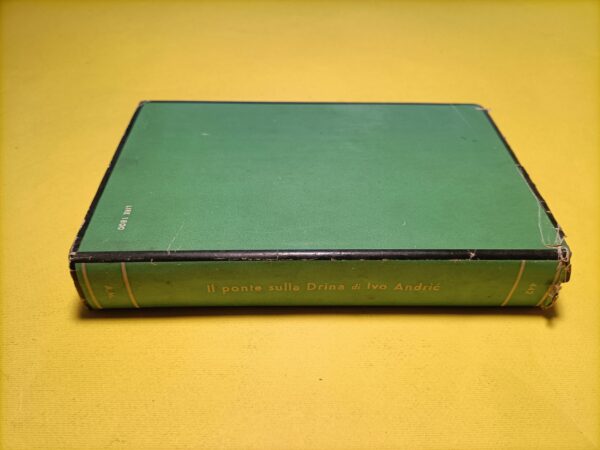Ivo Andric, Il ponte sulla Drina, Mondadori - 1^ ed. 1960 - immagine 6