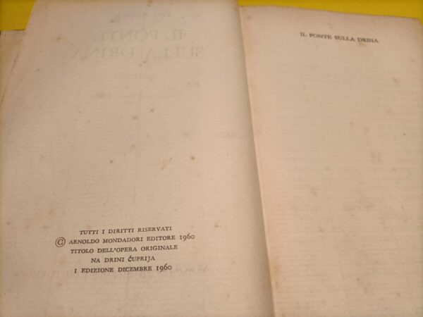 Ivo Andric, Il ponte sulla Drina, Mondadori - 1^ ed. 1960 - immagine 3