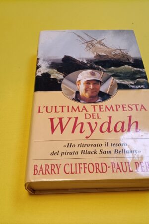 Clifford/Perry, L'ultima tempesta del Whydah, Piemme - 1^ ed. 2000