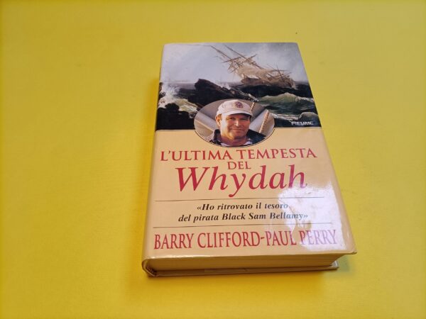 Clifford/Perry, L'ultima tempesta del Whydah, Piemme - 1^ ed. 2000
