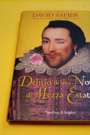 David Safier, Delirio di una notte di mezza estate, Sperling & Kupfer 1^ ed 2011