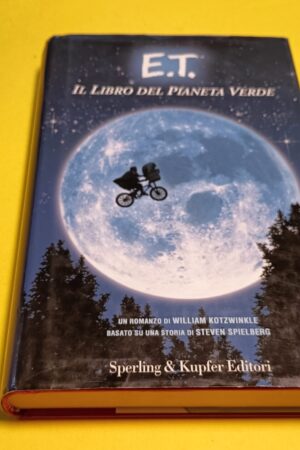 William Kotzwinkle, E.T. il libro del pianeta verde, Sperling & Kupfer