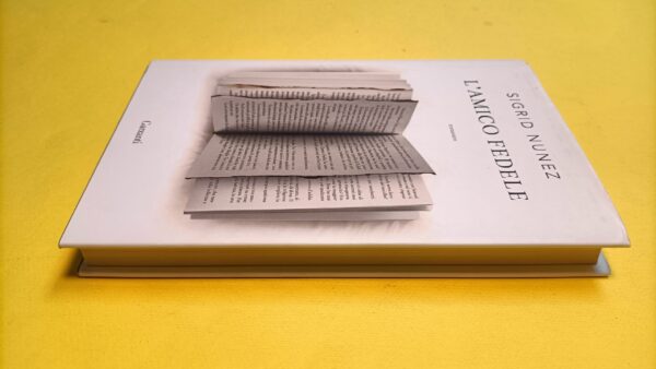 Sigrid Nunez, L'amico fedele, Garzanti - 1^ ed. 2019 - immagine 5