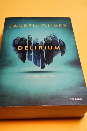 Lauren Olivier, Delirium - La trilogia, Piemme