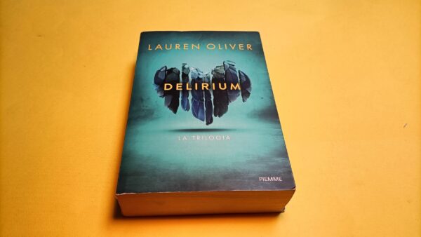 Lauren Olivier, Delirium - La trilogia, Piemme