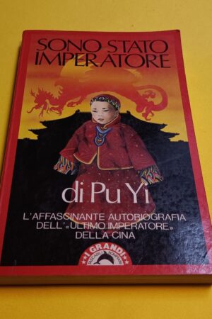 Pu Yi, Sono stato imperatore, Tascabili Bompiani