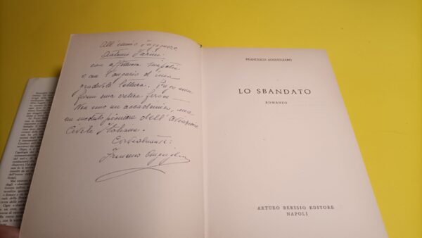 Francesco Augugliaro, Lo sbandato, Berisio Editore - 1^ ed. 1972 autografato - immagine 2