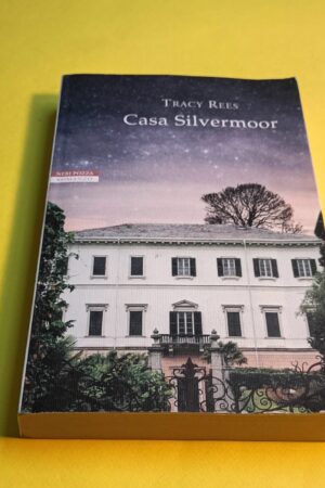 Tracy Rees, Casa Silvermoor, Neri Pozza