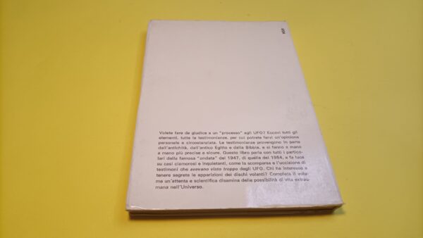 Antonio Ribera, Gli UFO - processo con testimoni, De Vecchi Editore - immagine 2