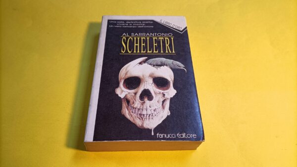 Al Sarrantonio, Scheletri, Fanucci Il Libro d'Oro - 1^ ed. 1994