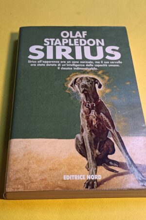 Olaf Stapledon, Sirius, Editrice Nord