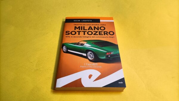 Oscar Logoteta, Milano sottozero, Fratelli Frilli Editori