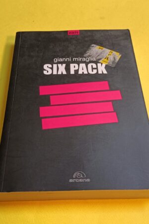 Gianni Miraglia, Six Pack, Arcana