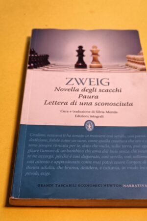Stefan Zweig, Novella degli scacchi, Paura, Lettera di una sconosciuta, Newton Compton