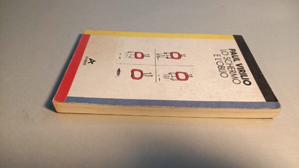 Paul Virilio, Lo schermo e l'oblio, Anabasi - 1^ ed. 1994 - immagine 3