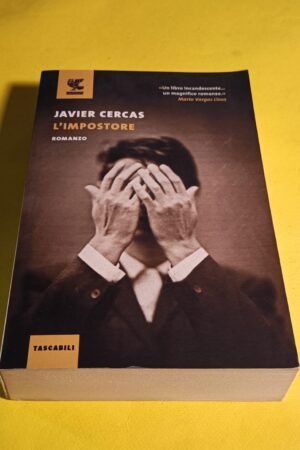Javier Cercas, L'impostore, Guanda Tascabili