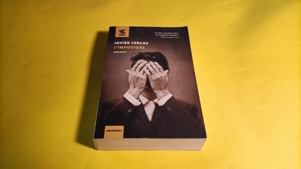 Javier Cercas, L'impostore, Guanda Tascabili