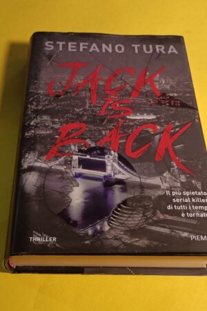 Stefano Tura, Jack is back, Piemme - 1^ ed. 2021