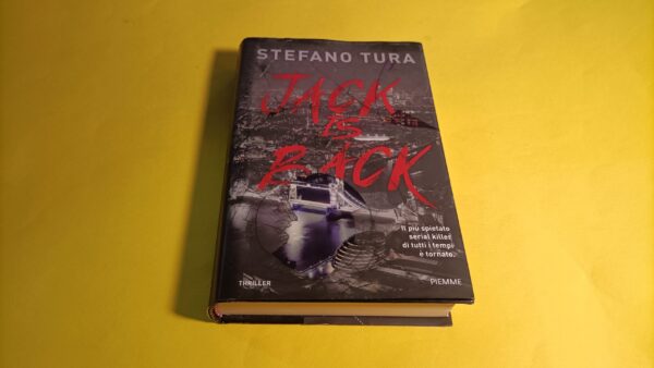 Stefano Tura, Jack is back, Piemme - 1^ ed. 2021