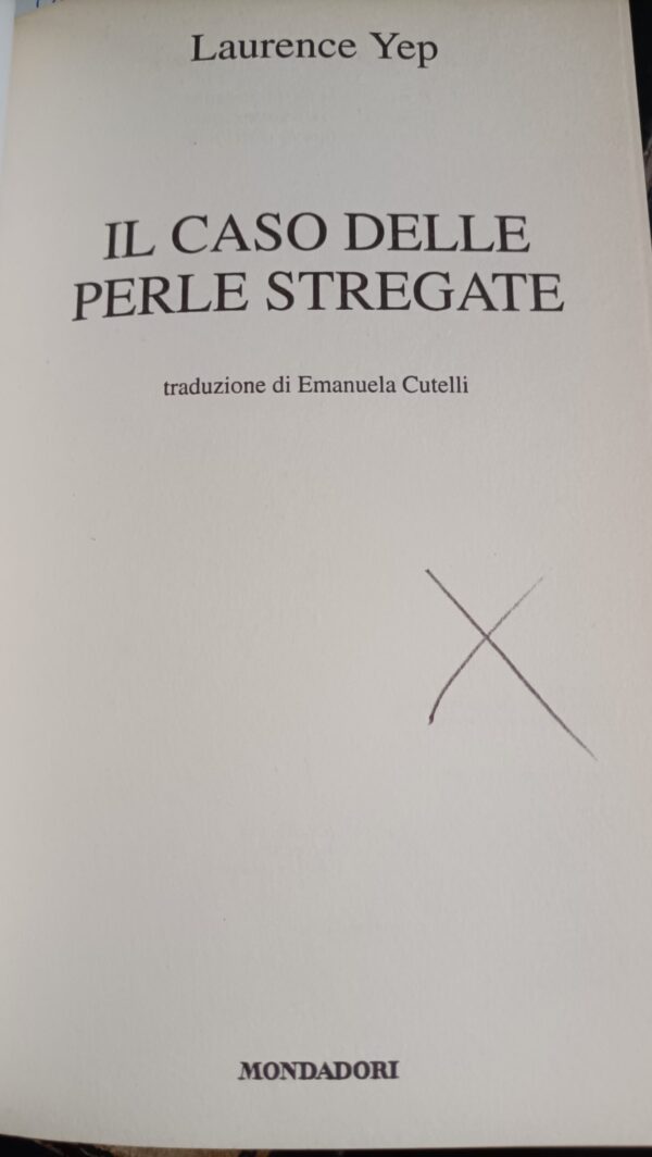 Laurence Yep, Il caso delle perle stregate, Mondadori Junior - immagine 5