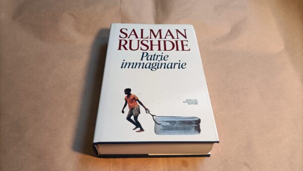 Salman Rushdie, Patrie immaginarie, Mondadori - 1^ ed. 1991