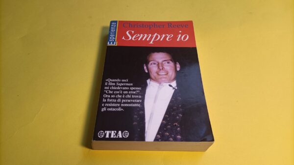Christopher Reeve, Sempre io, Tea