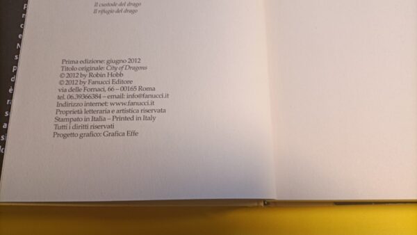 Robin Hobb, La città dei draghi, Fanucci - 1^ ed. 2012 - immagine 2