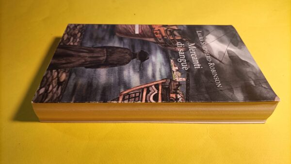 Laura Shepherd-Robinson, Mercanti di sangue, Neri Pozza - immagine 2