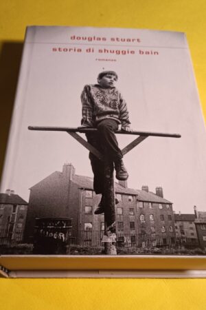 Douglas Stuart, Storia di Shuggie Bain, Mondolibri