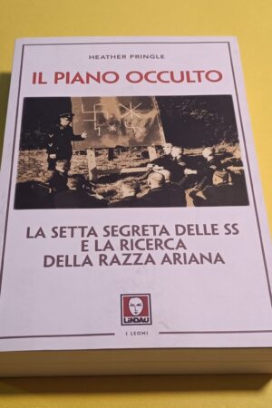 Heather Pringle, Il piano occulto - La setta segreta delle SS [...], Lindau
