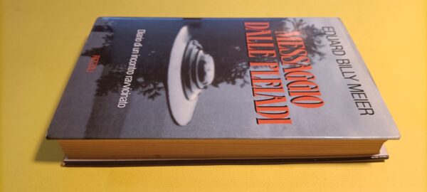 Eduard Billy Meier, Messaggio dalle Pleiadi, Rizzoli - 1^ ed. 1990 - immagine 6