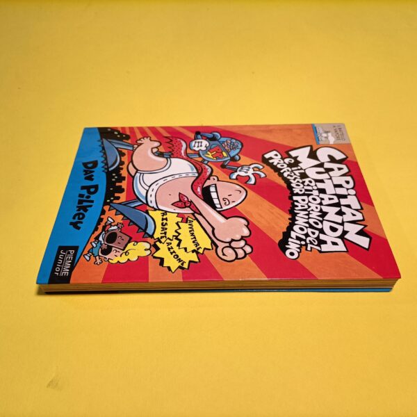 Dav Pilkey, Capitan Mutanda e il ritorno del professo Pannolino, Piemme 1^ ed - immagine 3