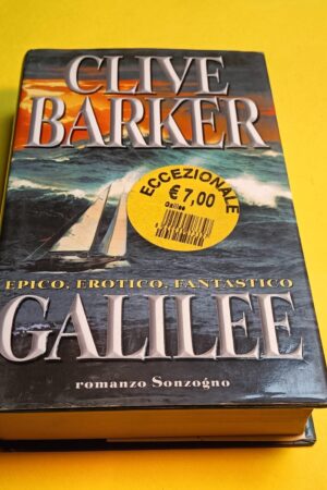 Clive Barker, Galilee, Sonzogno - 1^ ed. 2000
