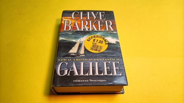 Clive Barker, Galilee, Sonzogno - 1^ ed. 2000