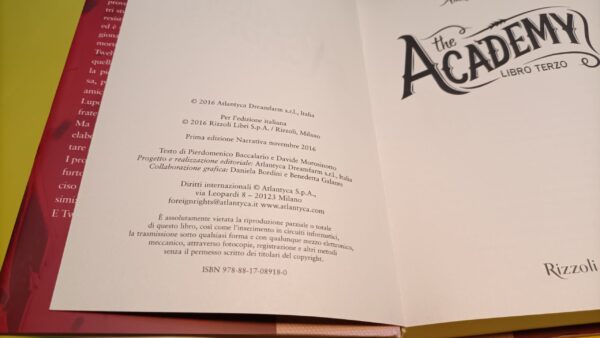 Amelia Drake, The Academy - Libro terzo, Rizzoli - 1^ ed. 2016 - immagine 2