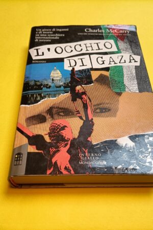 Charles McCarry, L'occhio di Gaza, Mondadori Interno Giallo - 1^ ed. 1994