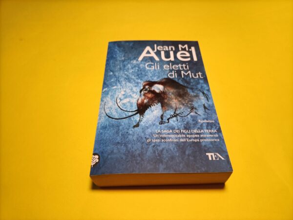 Jean M. Auel, Gli eletti di Mut, Tea