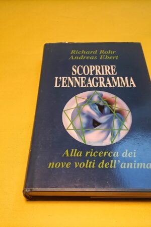 Rohr/Ebert, Scoprire l'Enneagramma, Edizione Club